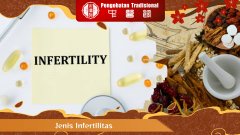 Sulit Punya Anak? Kenali Jenis Infertilitas yang Berbahaya